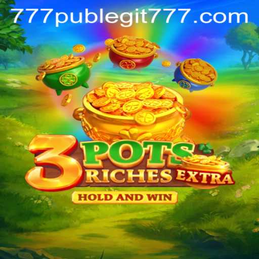 Exploring the World of 3potsExtra: A Modern iGaming Experience