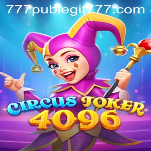 Exploring CircusJoker4096: A Thrilling Game Experience