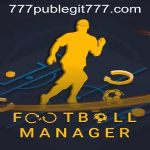 Exploring the World of Football Manager and the Legitimacy of 777pub