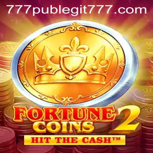 Exploring FortuneCoins2 and Unraveling the 777pub Phenomenon