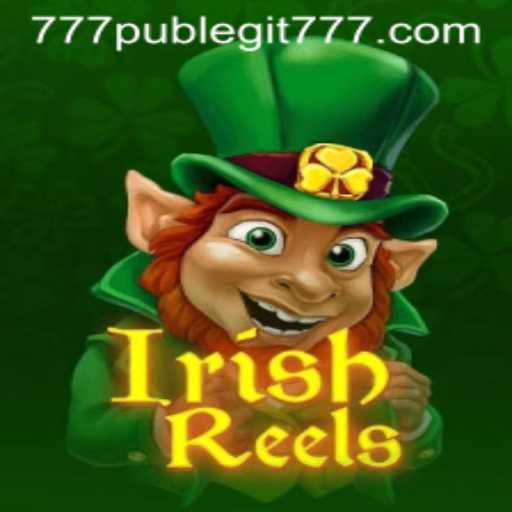 Exploring IrishReels: The Exciting World of 777pub
