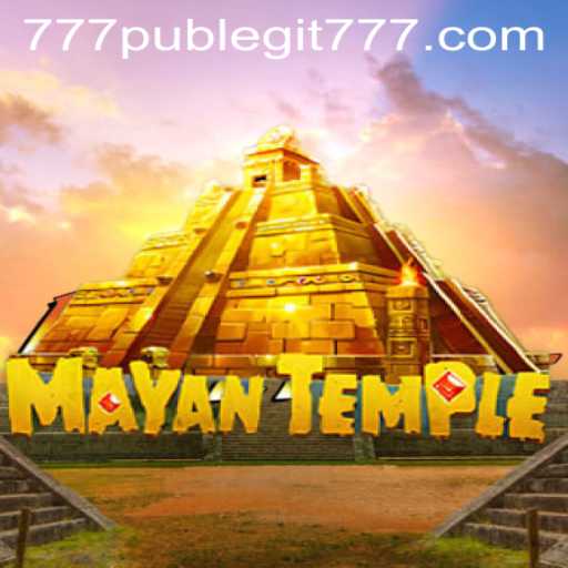 Exploring the Thrills of MayanTemple: Is 777pub Legit?