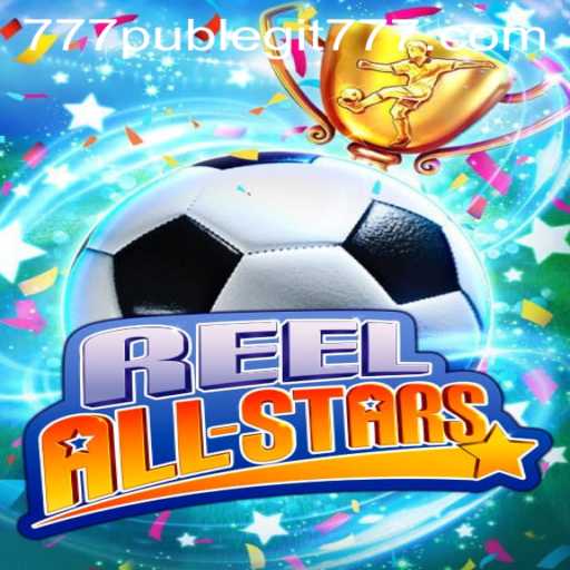 ReelAllStars: An Exciting Slot Game Experience