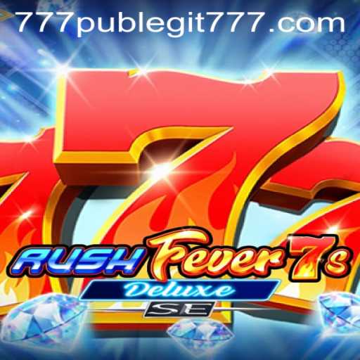 Exploring RushFever7sDeluxeSE: An Engaging Journey into Gaming Excitement